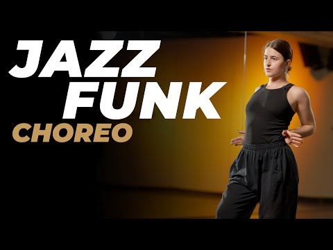 Видео: Хореография продвинутого уровня по JAZZ-FUNK | НАСТЯ ВЕРМАН