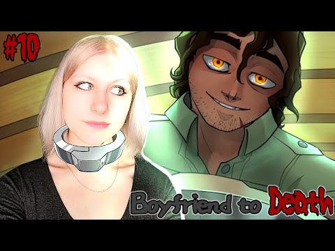 Видео: СНОВА СТАЛА ЕГО ПИТОМЦЕМ.. [ Boyfriend to Death ] Прохождение #10