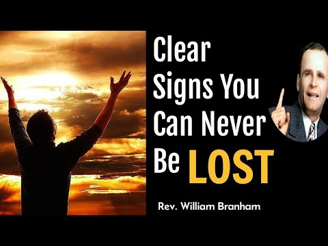 Видео: Признаки того, что вы действительно спасены || Уильям Бранхам