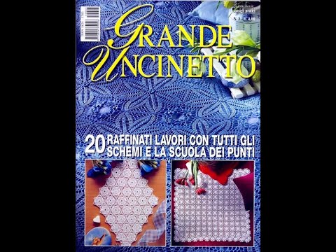 Видео: Grande Uncinetto №3 2005 Журнал с образцами на итальянском языке