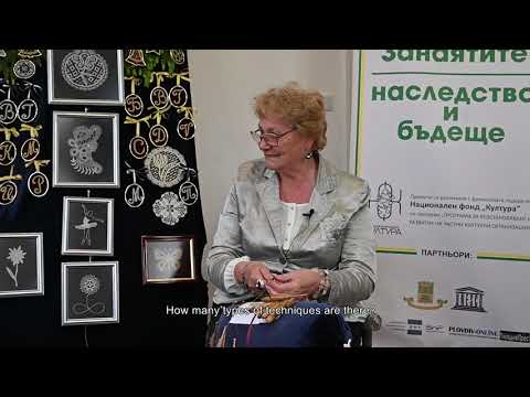 Видео: Занаятите - наследство и бъдеще - Майсторски клас - Калоферска дантела - майстор Галина  Симеонова