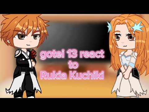 Видео: Gotei 13 react to Rukia Kuchiki/Реакция Готей 13 на Рукию Кучики/🇷🇺🇺🇸/