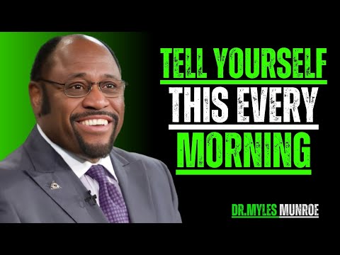 Видео: Говорите себе это каждое утро | Доктор Майлз Манро