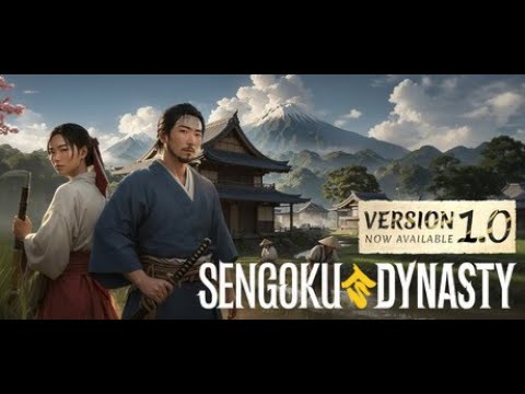 Видео: Sengoku Dynasty New Version 1.0 Новая Версия Новая Игра Новая Прохождение