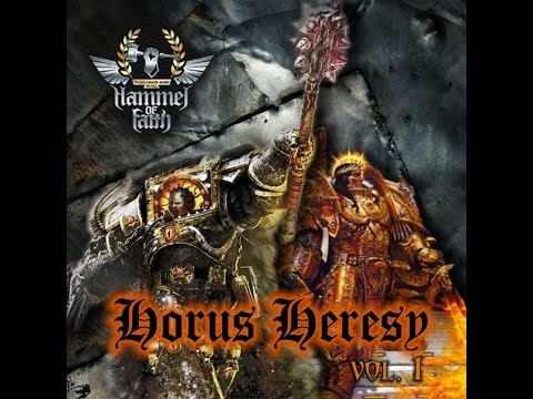 Видео: Hammer of Faith - Альбом Horus Heresy (2/3)