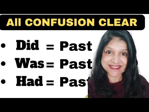 Видео: Did, Was, Had ~ Прояснение путаницы || Простой трюк, который вы никогда не забудете