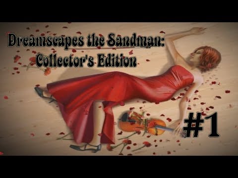 Видео: Прохождение Dreamscapes the Sandman: Collector's Edition ➤ Жизненная ценность… ➤ Часть: #1