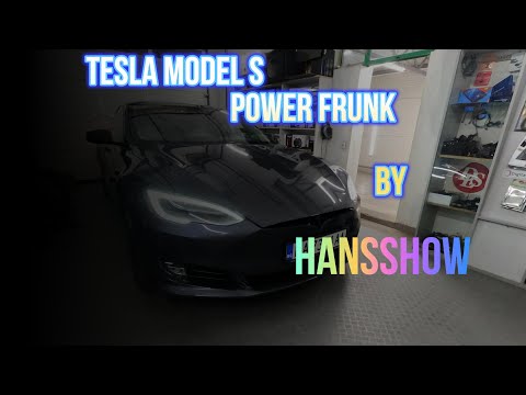 Видео: Tesla Model S - Power frunk от Hansshow