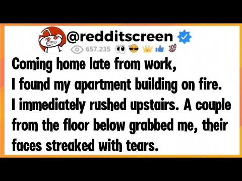 Видео: Вернувшись поздно вечером с работы, я обнаружил, что мой дом горит. Я тут же побежал наверх.