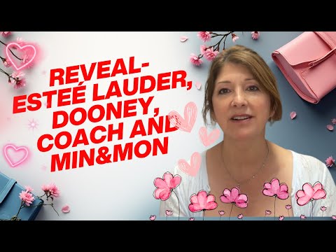 Видео: Раскрытие — Esteé Lauder, Dooney, Coach и Min & Mon раскрывают секреты. | Yoshea_Lux