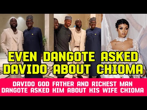 Видео: КРЕСТНЫЙ ОТЕЦ ДАВИДО И САМЫЙ БОГАТЫЙ ЧЕЛОВЕК ДАНГОТЕ СПРОСИЛ ЕГО О ТОМ, КАК ПОЖИВАЕТ ЕГО ЖЕНА ЧИО...