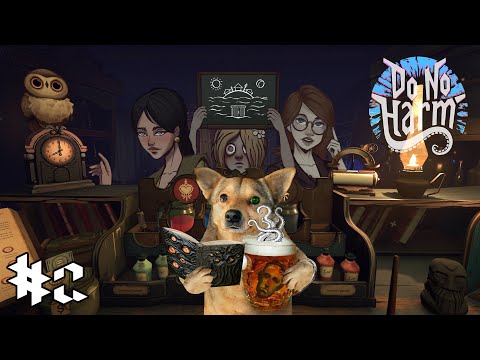 Видео: Лечу милых дам и пытаюсь не сойти с ума | Do No Harm | Часть 2