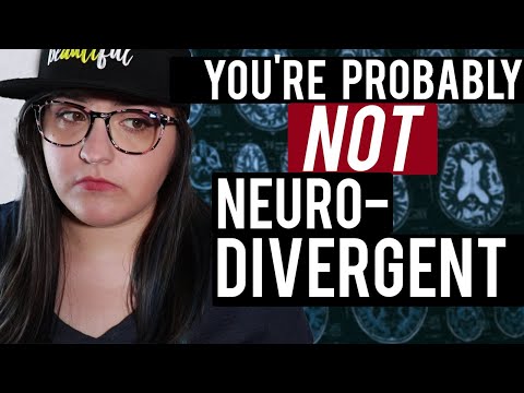 Видео: Почему вы, вероятно, НЕ Нейродивергент | Возвращаясь к нейроразнообразию