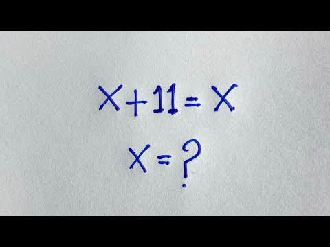 Видео: Самая большая ловушка математической олимпиады | X+11=11 |