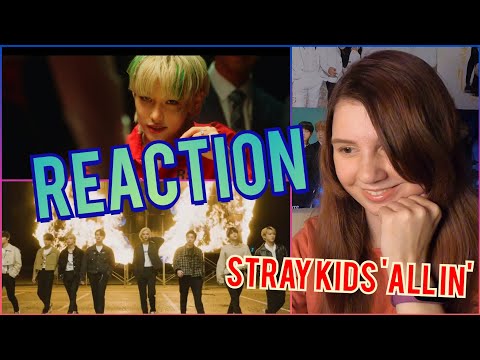 Видео: STRAY KIDS 'ALL IN' Official MV [REACTION] | Первая реакция на Stray Kids