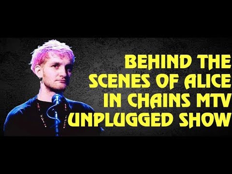 Видео: Alice in Chains за кулисами их MTV Unplugged
