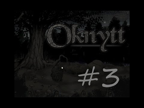 Видео: Oknytt прохождение  #3 [Информативная серия]
