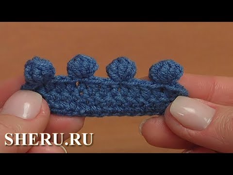 Видео: Вязание крючком для начинающих. Объёмное пико крючком Урок 42 часть 13