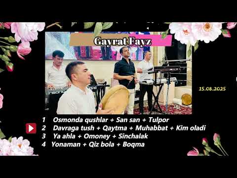 Видео: Gayrat Fayz - 15.08.2025 album To’ybop qo’shiqlar | Гайрат Файз - 2025 