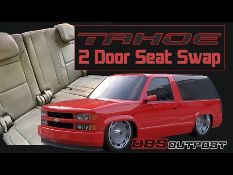 Видео: 2-дверный Chevy Tahoe, Blazer, GMC Yukon Seat Swap - 1988-99 OBS Outpost