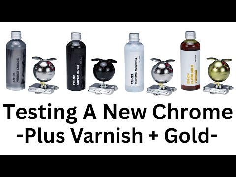 Видео: Тестирование нового хрома — с верхним слоем лака и золотым хромом