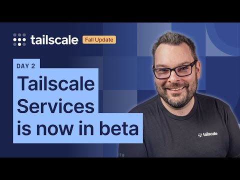 Видео: Только что вышла новая захватывающая функция — Tailscale Services