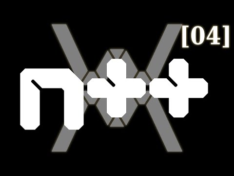 Видео: Прохождение N++ [04]