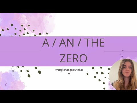 Видео: Артикли a, an, the - английский для начинающих || A, an, the - English for beginners