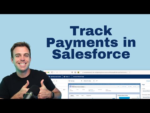 Видео: Создайте пользовательский объект для отслеживания платежей в Salesforce