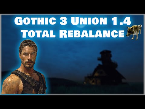 Видео: [1] | New Balance Для Готики 3? | Gothic 3: Union 1.4 | Новая Сборка