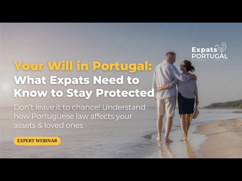 Видео: Ваше завещание в Португалии: что нужно знать экспатам, чтобы оставаться в безопасности