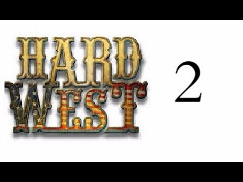 Видео: Hard West прохождение № 2. Спасаем Флоренс. Зачищаем город.