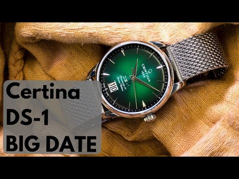 Видео: Certina DS-1 Big Date Обзор Часов - Юбилейное Окно