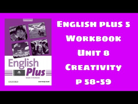Видео: Workbook 5 сынып 58-59 бет/ English plus 5 workbook p 58-59