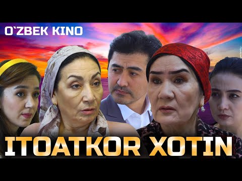 Видео: Itoatkor xotin (O`zbek kino) Итоаткор хотин