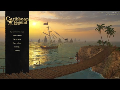 Видео: #2) Caribbean Legend. Встреча с Фадеем и выход в свободное плавание