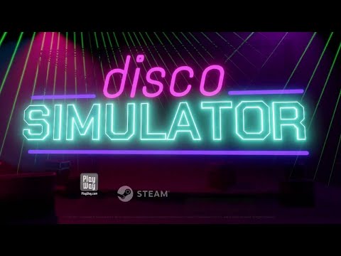 Видео: Симулятор ночного клуба - (Disco Simulator)