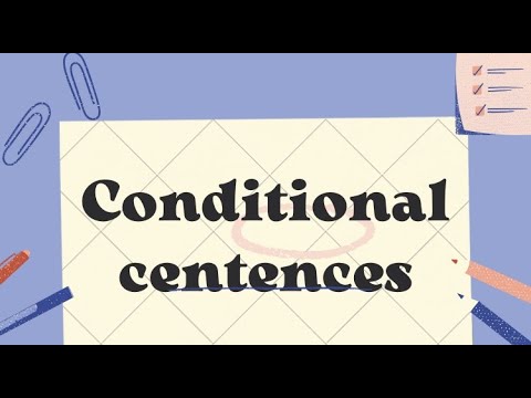 Видео: Conditional sentences. Шартты сөйлемдер. Ағылшын грамматикасы.