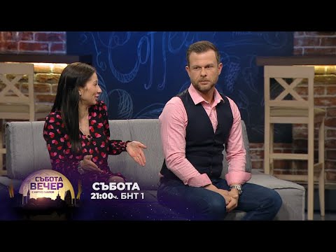 Видео: Ненчо Балабанов, Симона Пейчева и Нели Петкова в "Събота вечер с БНТ" - 15.05.2021 по БНТ