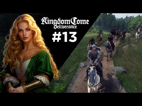 Видео: Первое прохождение - MAX сложность | Kingdom Come: Deliverance #13