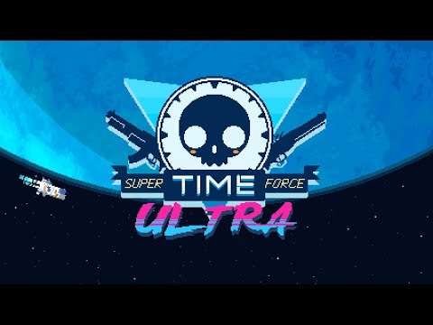 Видео: Super Time Force Ultra.Не для криворуких)