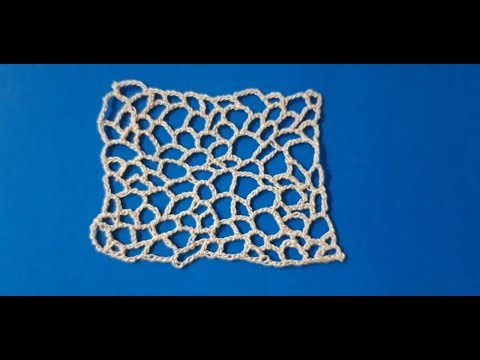 Видео: 1.НЕРЕГУЛЯРНАЯ СЕТКА/ сеточка В РУКАХ(как вязать)ДЛЯ ИРЛАНДСКОГО КРУЖЕВА.ОБРАЗЕЦ 1. ДЛЯ НАЧИНАЮЩИХ