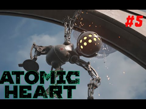 Видео: ЖЕСТКИЙ УШЛЕПОК   ►Atomic Heart ► Серия#5