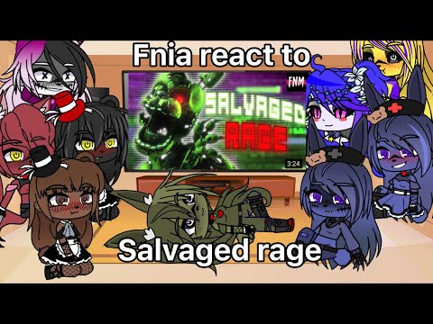 Видео: Fnia react to Salvage rage | GC  | Gacha club | 🇺🇸/🇷🇺 Фния реакция на Salvage rage