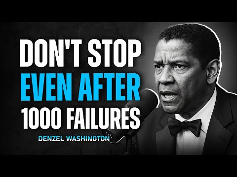 Видео: Не останавливайтесь даже после 1000 неудач – Дензел Вашингтон | Inspire Force