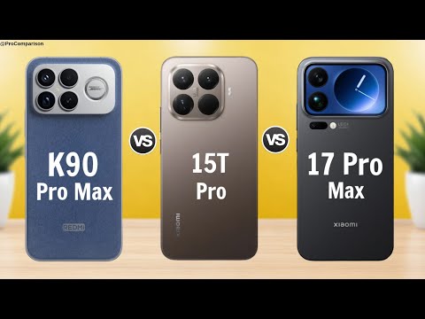 Видео: Redmi K90 Pro Max против Xiaomi 15T Pro против Xiaomi 17 Pro Max || Полное сравнение