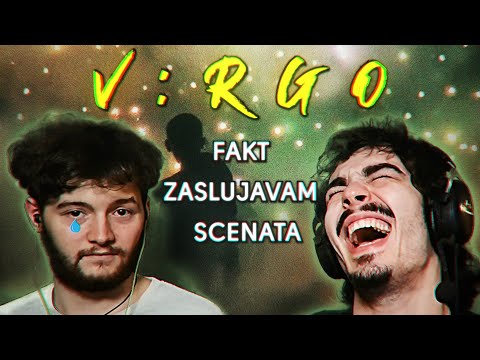 Видео: V:RGO - FAKT. ZASLUJAVAM. SCENATA. (РЕАКЦИЯ/РЕВЮ)