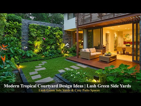 Видео: Современные идеи дизайна дворика в тропическом стиле | Пышные зеленые дворики и уютные патио🌿