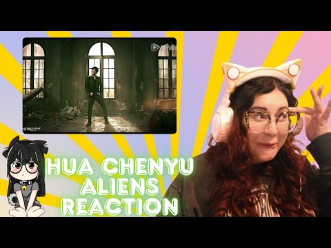 Видео: Второй альбом Хуа Чэнью «Aliens» — Aliens REACTION
