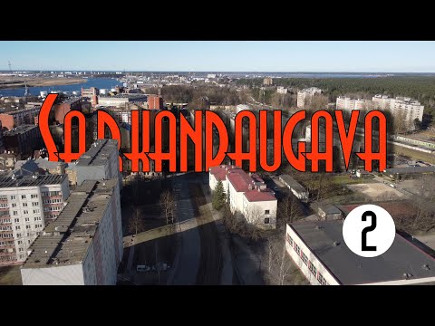 Видео: #2 САРКАНДАУГАВА SARKANDAUGAVA Всё о районе